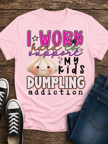 Dumpling Addiction T Shirt